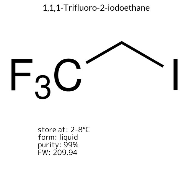 1,1,1-Trifluoro-2-iodoethane