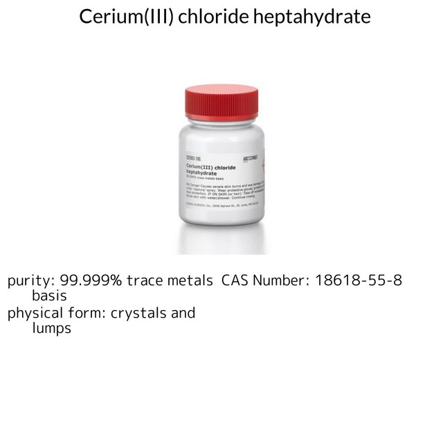 Cerium(III) chloride heptahydrate
