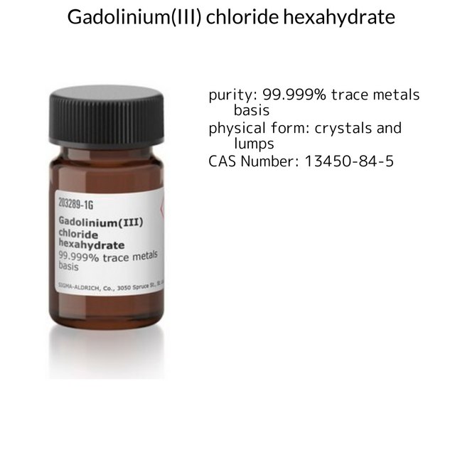 Gadolinium(III) chloride hexahydrate