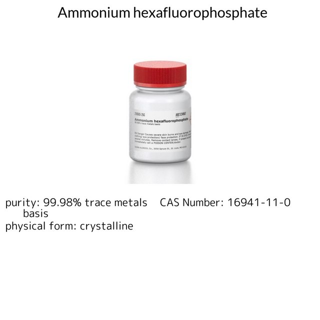Ammonium hexafluorophosphate