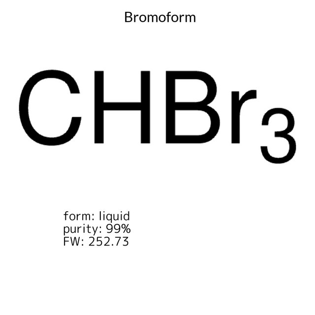 Bromoform