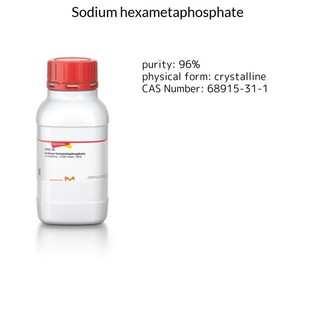 Sodium hexametaphosphate