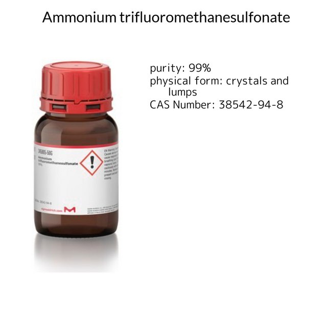 Ammonium trifluoromethanesulfonate