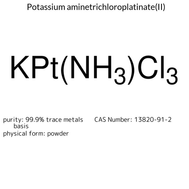 Potassium aminetrichloroplatinate(II)