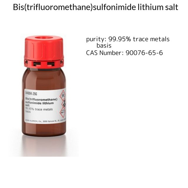 Bis(trifluoromethane)sulfonimide lithium salt