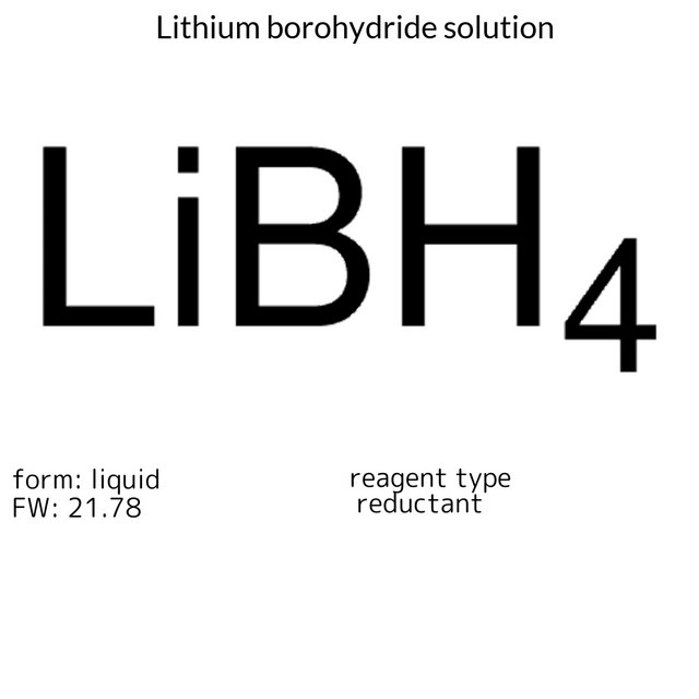 Lithium borohydride solution