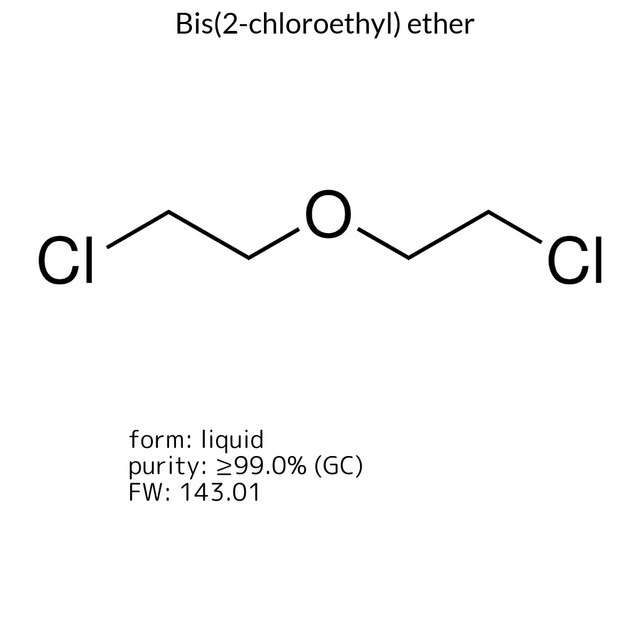 Bis(2-chloroethyl) ether