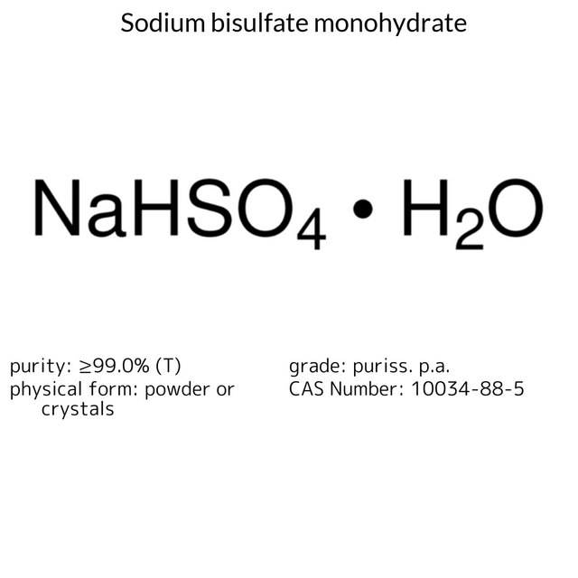 SODIUM HYDROGEN SULFATE MONOHYDRATE