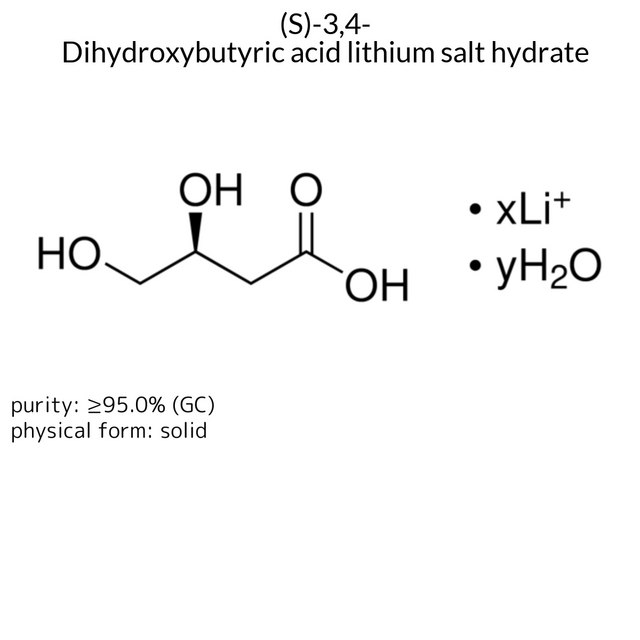 (S)-3,4-Dihydroxybutyric acid lithium salt hydrate